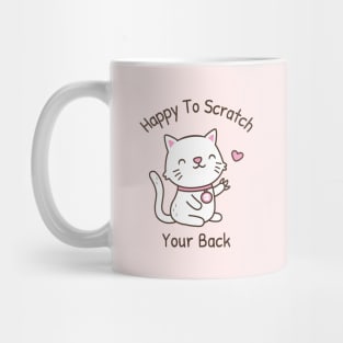 Cute Cat With Claws Happy To Scratch Your Back Mug